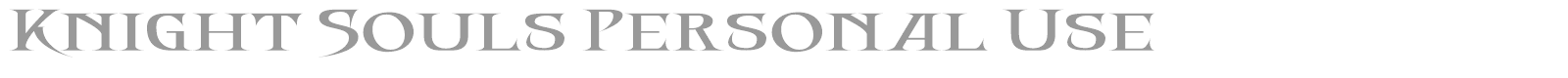 Knight Souls font preview